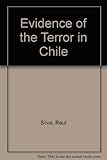 Evidence on the terror in Chile