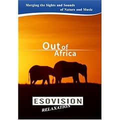 ESOVISION Relaxation  OUT OF AFRICA