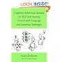 Cognitive-behavioral Therapy for Deaf and Hearing Persons with Language and Learning Challenges (LEA's Counseling & Psychotherapy) (Counseling and Psychotherapy)