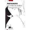 Vase de sable (le)