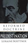 Reformed Doctrine of Predestination