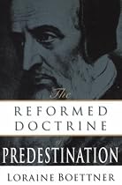 Reformed Doctrine of Predestination