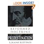 Reformed Doctrine of Predestination