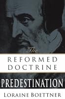 Reformed Doctrine of Predestination