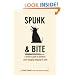 Spunk and Bite: A Writer's Guide to Punchier, More Engaging Language and Style