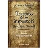 Trattato dei tre impostori. Mos�, Ges�, Maometto