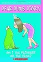 Am I the Princess or the Frog? (Dear Dumb Diary, No. 3)