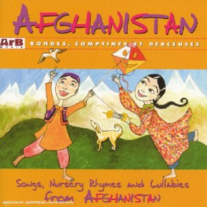 CD-Charts  Music : Afghanistan: Songs, Nursery Rhymes & Lullabies