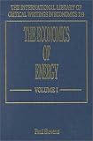 cover of The Economics of Energy (International Library of Critical Writings in Economics)