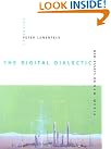 The Digital Dialectic...