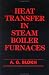 Book Heat Transfer In Steam Boiler Furnaces