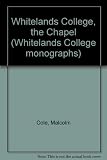 Whitelands College, the Chapel
