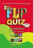 Books : Geography Age 10-11: Flip Quiz: Questions & Answers (Flip Quiz series)
