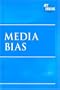 At Issue Series - Media Bias (hardcover edition)