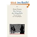 Der Verlust des Mitgef�hls: �ber die Politik der Gleichg�ltigkeit