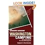 Foghorn Outdoors Washington Camping: The Complete Guide to More Than 650 Campgrounds