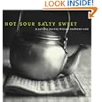 Hot Sour Salty Sweet: A Culinary Journey Through Southeast Asia