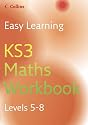 Easy Learning - KS3 Maths Workbook 5-8: Workbook Levels 5-8