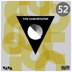 Viva Club Rotation (Vol. 52)