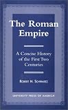 Review University Press of America  / The Roman Empire: A Concise History of the First Two Centuries