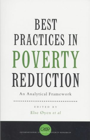 Best Practices in Poverty Reduction: An Analytical Framework