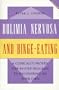 Bulimia Nervosa and Binge-Eating: A Guide to Recovery (Overcoming)