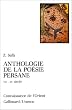 Anthologie de la po�sie persane (XIe - XXe si�cle)