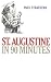 Search : St. Augustine in 90 Minutes (Philosophers in 90 Minutes)