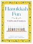 Hanukkah Fun: Crafts and Games