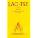 Lao-Tse:  Life and Work of the Forerunner in China