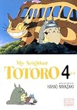 My Neighbor Totoro, Volume 4 [MY NEIGHBOR TOTORO V04 V04]