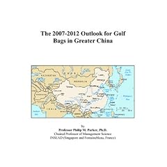 The 2007-2012 Outlook for Golf Bags in Greater China