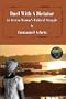 Duel With A Dictator. An African Woman's Political Struggle
