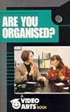 Are you organised?