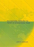 Multinational Firms and the Theory of International Trade