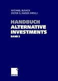Handbuch Alternative Investments - Band 2 (German Edition)