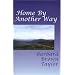 Home By Another Way