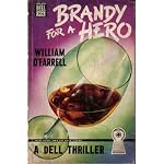 Brandy for a Hero (Dell Mapback, #306) book cover
