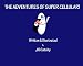 THE ADVENTURES OF SUPER CELLULAR (Series 1)