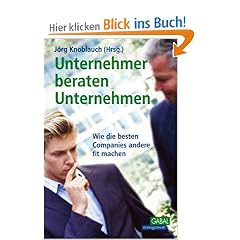 Unternehmer beraten Unternehmen. So machen die besten Companys ihr Unternehmen fit
