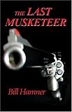 The Last Musketeer