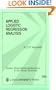 Applied Logistic Regression Analysis (Quantitative Applications in the Social Sciences)