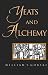 Yeats and Alchemy (Western Esoteric Traditions)