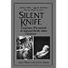 Silent Knife: Cesarean Prevention and Vaginal Birth after Cesarean (VBAC)