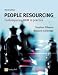 People Resourcing: Contemporary HRM in Practice: 3rd