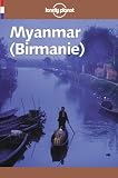 Myanmar (Lonely Planet Travel Guides French Edition)