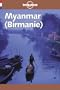 Myanmar (Lonely Planet Travel Guides French Edition)