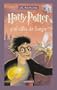 Harry Potter y el Caliz del Fuego = Harry Potter and the Goblet of Fire