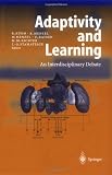 Adaptivity and Learning: An Interdisciplinary Debate