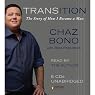 Transition: The Story of How I Became a Man